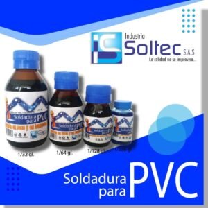 Soldadura liquida para pvc INDUSRIA SOLTEC